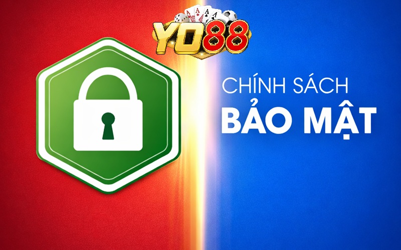 Chính sách bảo mật YO88